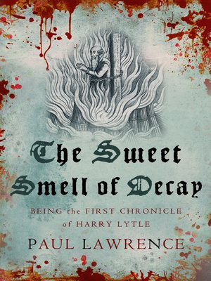 The Sweet Smell of Decay - ebook